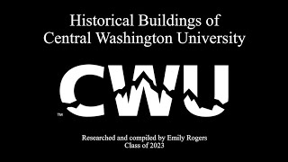 CWU Historical Buildings 2023
