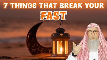 7 things that break your fast #ramadan #islam #islamic #quran #allah #fast #halal assim al hakeem