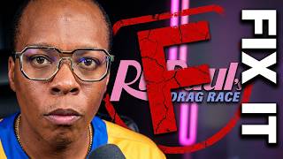 How I Would FIX RuPaul’s Drag Race 👀 | What’s Missing From the Show?