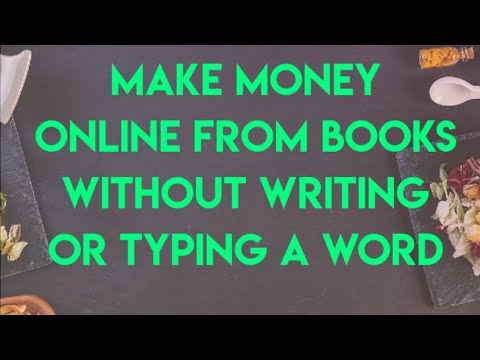 MAKE MONEY ONLINE FROM BOOKS WITHOUT WRITING OR TYPING A WORD(THE SECRETS)PLR.ME