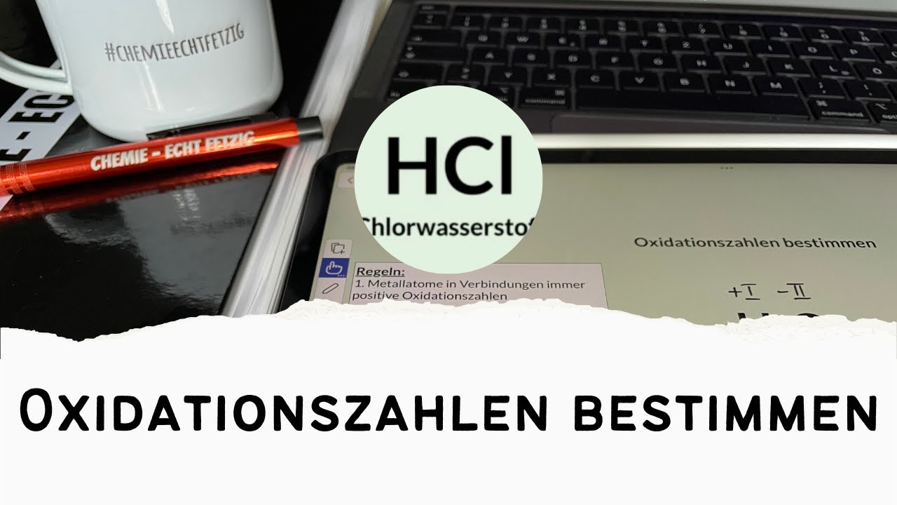 Oxidationszahl bestimmen - HCl - Wie geht das? Chlorwasserstoff