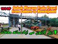 Train Travel of Subak Kharam 103 UP form Lahore to Rawalpindi | Railcar Meet 7 Trains is a row