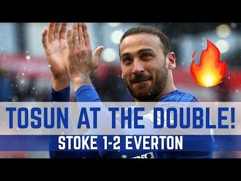 CENK TOSUN AT THE DOUBLE! | STOKE 1-2 EVERTON