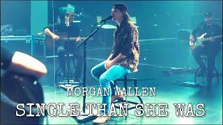 Morgan Wallen - Single Than She Was (Lyric Video)