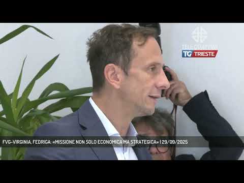 FVG-VIRGINIA, FEDRIGA: «MISSIONE NON SOLO ECONOMICA MA STRATEGICA» | 29/09/2025