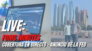 FOMC Minutes: Cobertura en directo del anuncio de la FED (6-Abril-22)