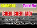 Cheri Cheri Lady - Ng&agrave;y Em Đến ( DISCO ) Karaoke Tone Nữ ( Ebm ) Karaoke L&acirc;m Beat - Beat Mới