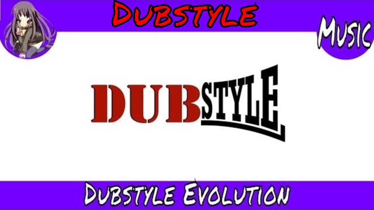 🎶 [A4TW] | CAFT - DUBSTYLE Evolution (Dubstyle)