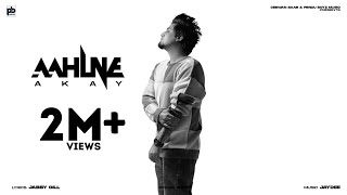 AAHLNE (Official Song) : A Kay | Jay Dee Thumb