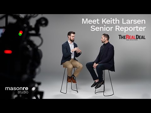 Keith Larsen | Senior Reporter | The Real Deal | Full Interview