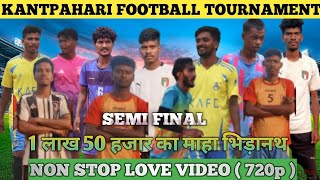 FINAL DAY💥 KANTPAHARI FOOTBALL TOURNAMENT 2026 screenshot 3