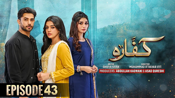 Kaffara Episode 43 - [Eng Sub] - Ali Ansari - Laiba Khan - Zoya Nasir - 6th September 2024