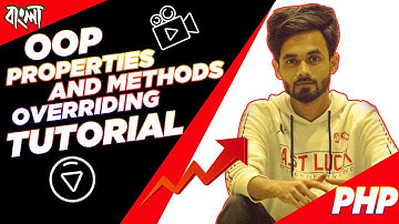 005. ➤ PHP OOP Properties And Methods Overriding In Bangla ⚡ PHP OOP BANGLA TUTORIAL ⚡ Nirob Hasan