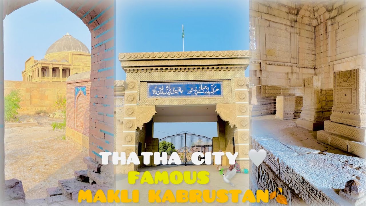 😍THATHA city  MAKLI KABRUSTAN🍂 jahan per 1000000 say ziyada kabre hai😱￼#today #vlog #mashahallah