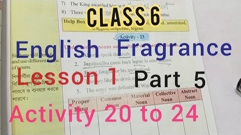 Class 6 English Fragrance Lesson 1 Activity 20 to 24 part 5 সম্পূর্ণ বাংলায় অনুবাদ 