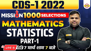CDS 1 Maths Classes | Mission 1000 Selections | CDS 1 Maths Statistics | Math by Deependra Singh Sir