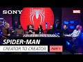 Where Game Meets Movie | Sony’s Creator to Creator: Spider-Man [Part 1]