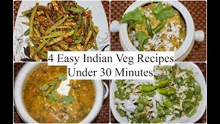 In this video i have shared 4 easy and quick indian veg. recipes under
30 minutes.this are perfect for lunch dinner recipes.i ...