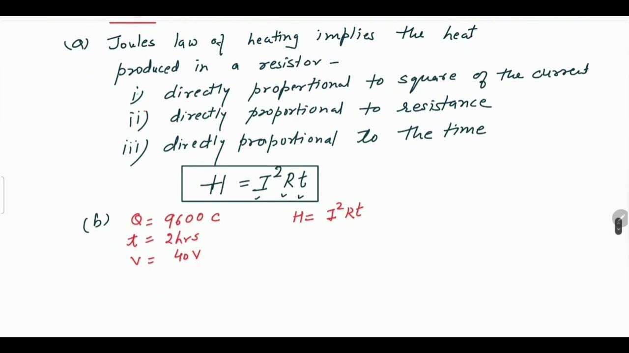 Question. (a) Write the mathematical expression for Joules law of heating. (b) Compute the YouTube