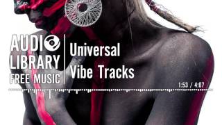 Universal - Vibe Tracks