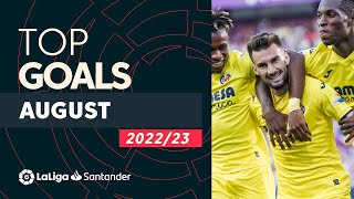 TOP GOLES Agosto LaLiga Santander 2022\/2023