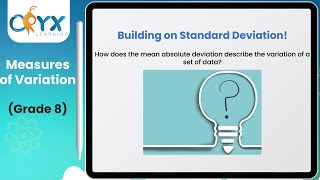 Measures of Variation | Grade 8 Math | Oryx Learning
