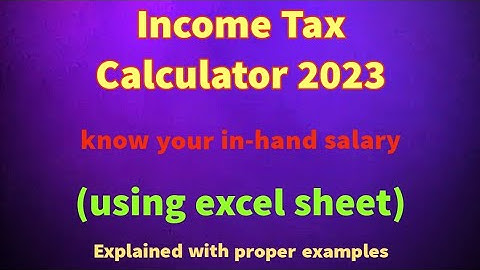 Income Tax Calculation using excel sheet for old regime (2023) | explained with appropriate examples