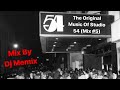 The original music of studio 54 mix 5 mix by dj memix 