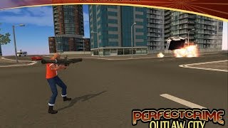 Perfect Crime: Outlaw City