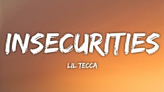 Lil Tecca - Insecurities (Lyrics)