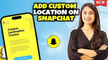 How to Add Custom Location On Snapchat 2025