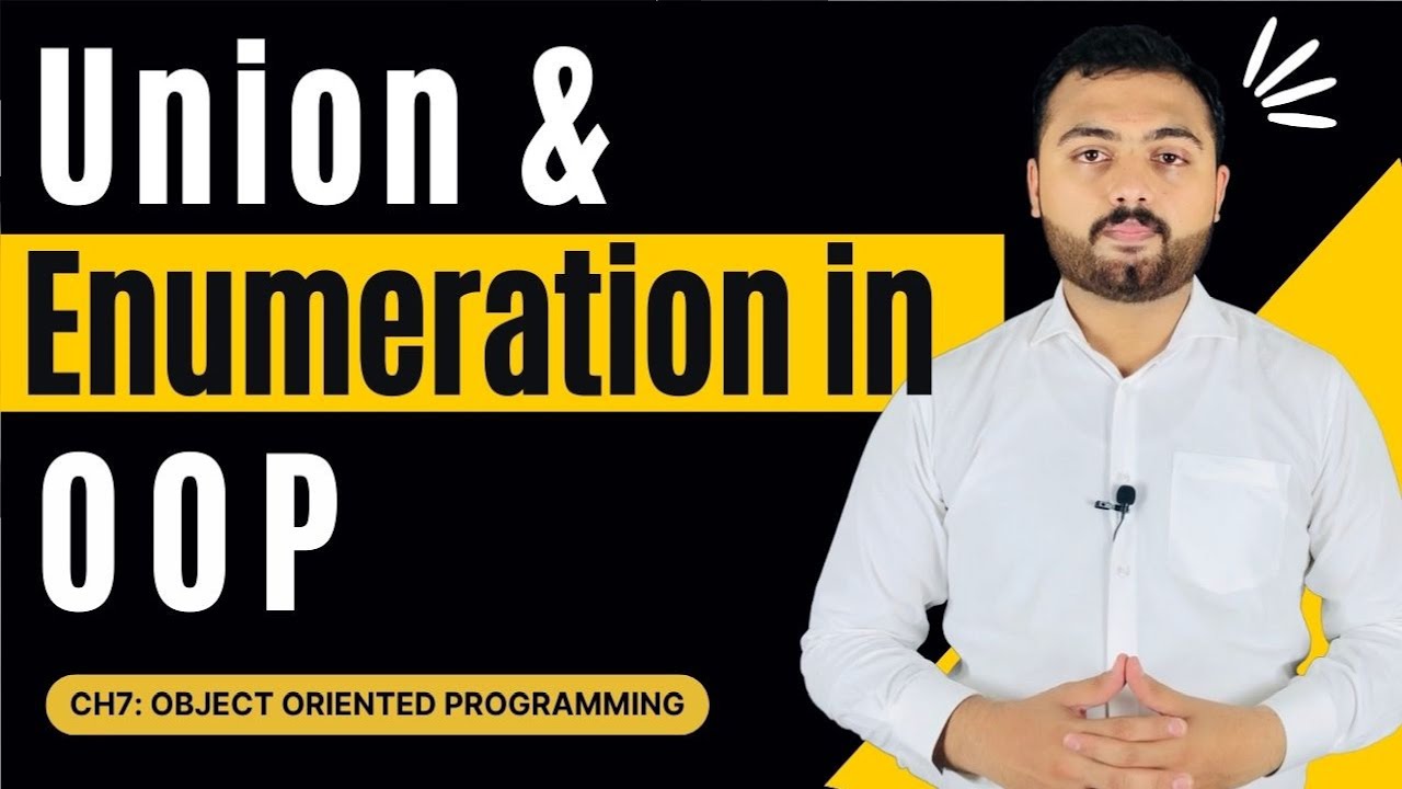 Union & Enumeration in Object Oriented Programming Urdu/Hindi - YouTube