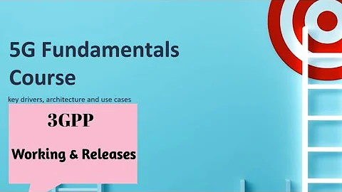 3GPP  workings & releases