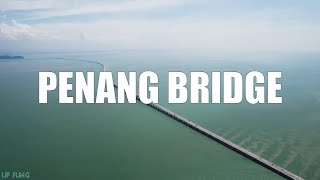 Penang First Bridge & Penang Second Bridge aka Sultan Abdul Halim Muadzam Shah Bridge ⁻ ᵇʸ ᵈʳᵒⁿᵉ ⁵ᵏ