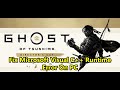 Fix Ghost of Tsushima DIRECTOR'S CUT Microsoft Visual C++ Runtime Error On PC