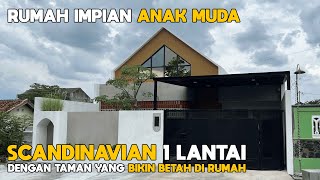 INSPIRASI RUMAH SCANDINAVIAN 1 LANTAI !! COCOK BUAT ANAK MUDA