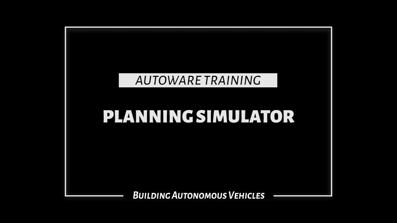 Autoware Universe Training - Planning Simulator - YouTube