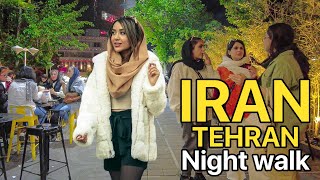 IRAN Today  Night Walk In Tehran after 10 PM ایران