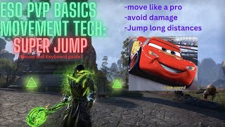 Elder Scrolls Online PVP Movement Tech: Super Jump