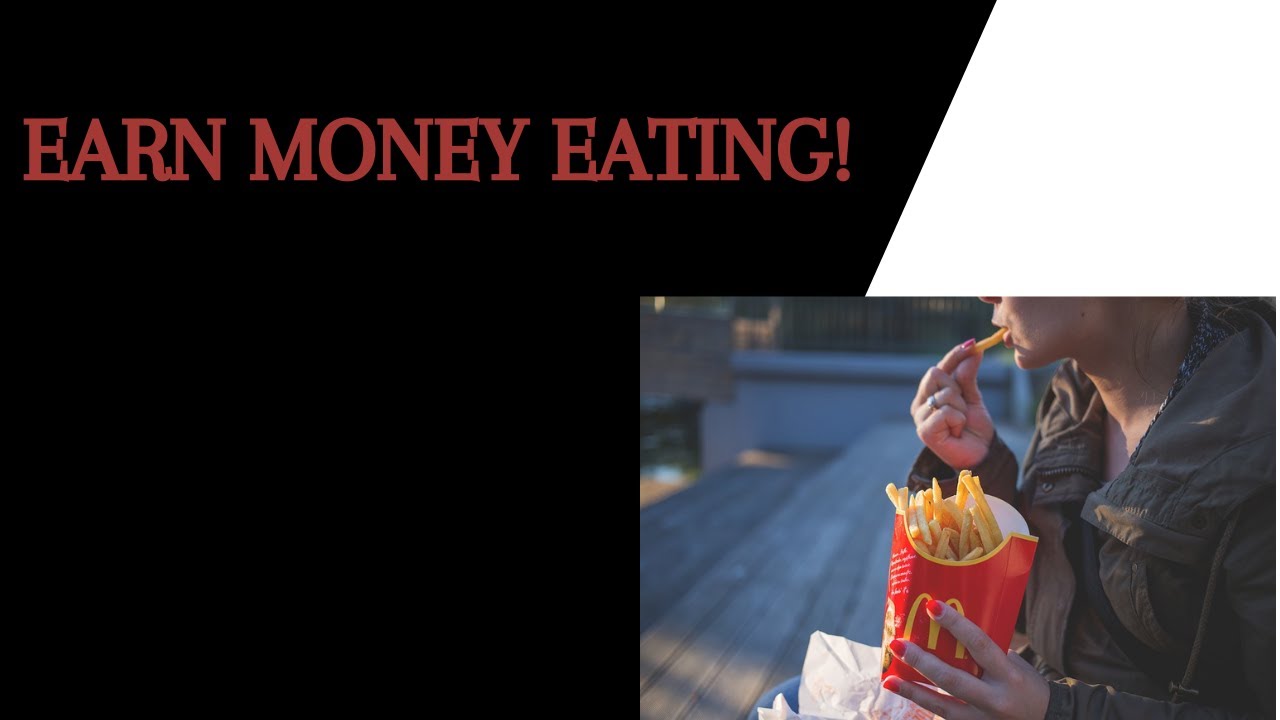 Get Paid To Eat Get Paid To Eat Food YouTube