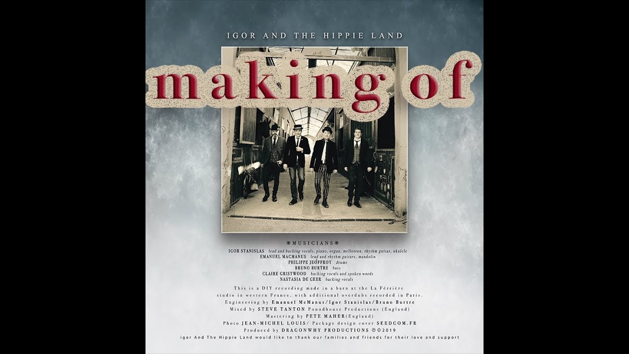 Making of new release Love&Chaos by Igor And The Hippie Land 2019