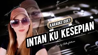 WINGS - INTAN KU KESEPIAN (karaoke duet bareng Bellafintmoon) #karaokeduet #karaokeintankukesepian