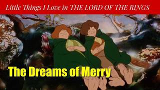 The Dreams of Merry (or, Tolkien's Atlantis Complex Shared)