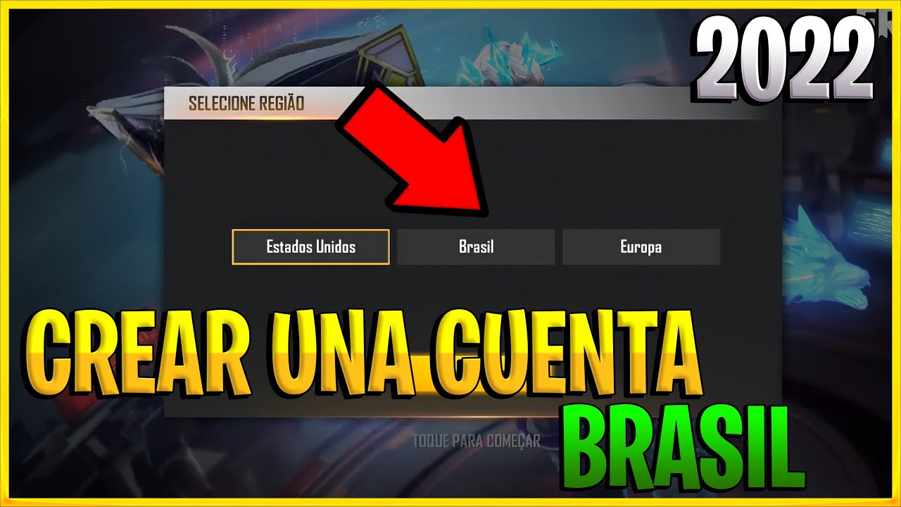 COMO CREAR UNA CUENTA DE FREE FIRE EN LA REGIÓN DE BRASIL 2022 (BIEN