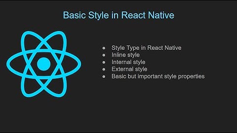 React native tutorial in hindi #10 Basic Style in React Native