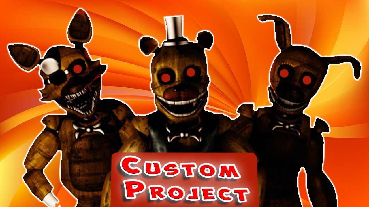 САМЫЕ УЖАСНЫЕ СКРИМЕРЫ ► Custom Project  Five Nights at Freddys ◄ ФНАФ СКРИМЕР