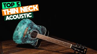 Comfort & Speed: Top 5 Best Thin Neck Acoustic Guitars for All Skill Levels