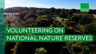 Volunteering on National Nature Reserves