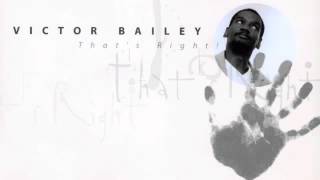 Victor Bailey - Steamy