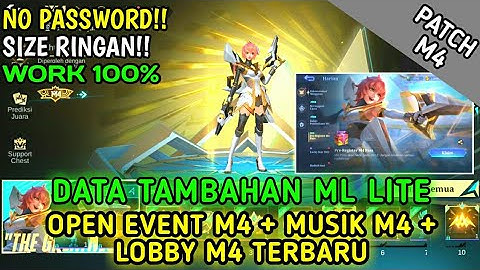 Data Open Event M4 Pass Beatrix + Musik M4 + Lobby M4 Terbaru Patch M4 | Data Tambahan ml lite
